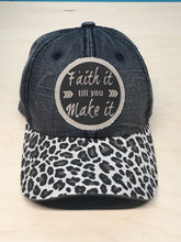 Faith It Till You Make It. Black Leopard Bill