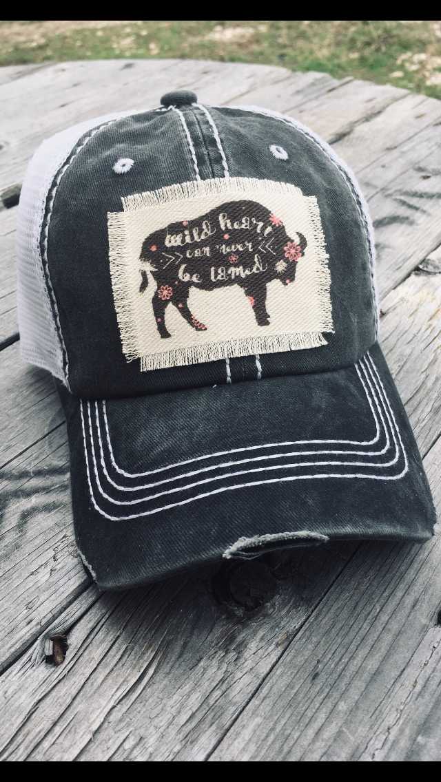 Buffalo Wild Heart Can Never Be Tamed Hat