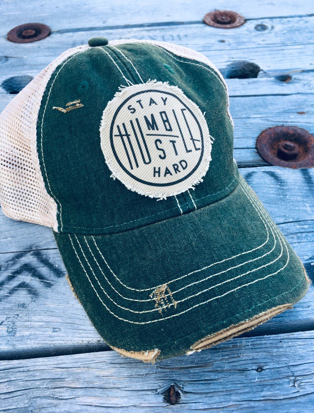 Vintage Green.Stay Humble Hustle Hard