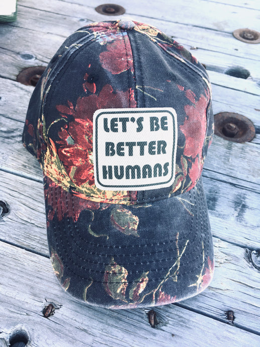 Let’s Be Better Humans